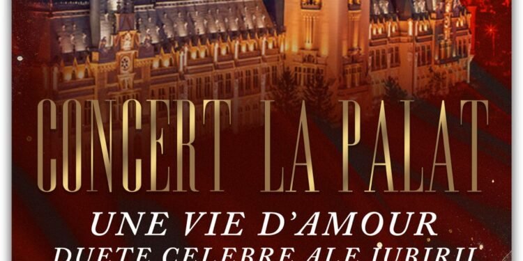 Concert la Palat, la Iași: „Une vie d’amour” și Ruxandra Donose, două seri speciale la Palatul Culturii în februarie 2026