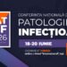 Iașul găzduiește o nouă ediție a Conferinței Naționale de Patologie Infecțioasă