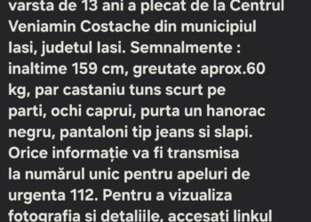 Alertă de dispariție în Iași: Băiat de 13 ani, căutat după ce a plecat dintr-un centru